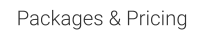 Packages & Pricing